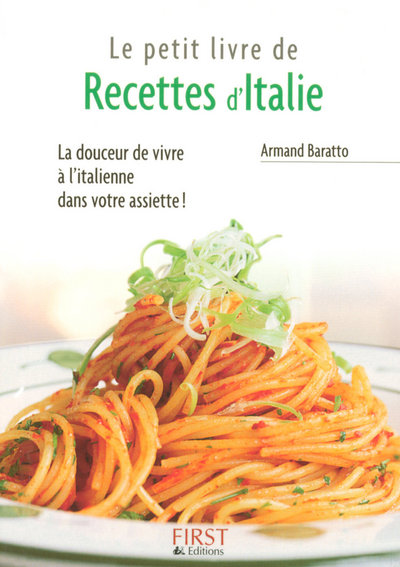 LE PETIT LIVRE DE - RECETTES D'ITALIE