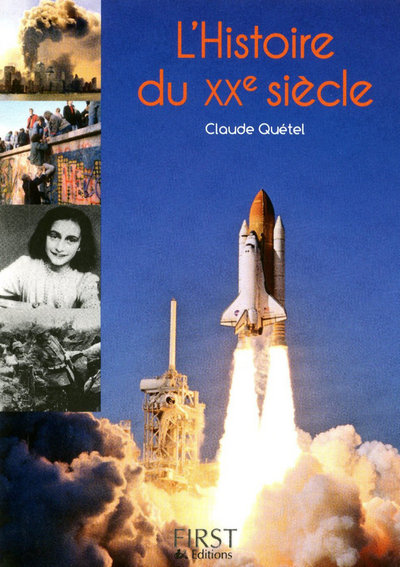 PETIT LIVRE DE - L'HISTOIRE DU XXE SIECLE