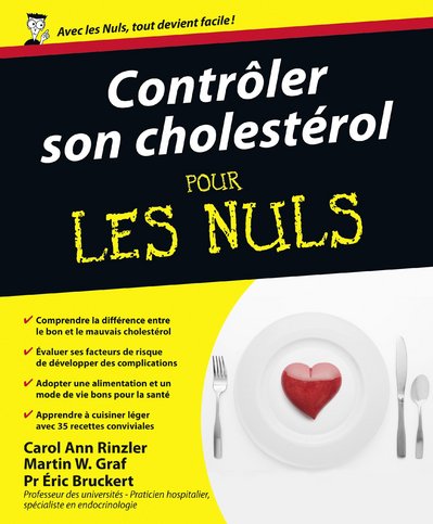 CONTROLER SON CHOLESTEROL POUR LES NULS