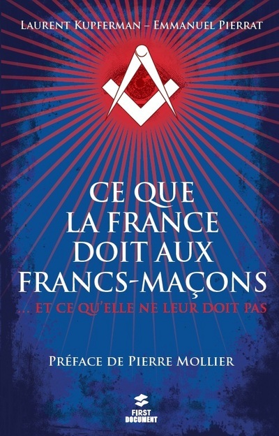 CE QUE LA FRANCE DOIT AUX FRANCS-MACONS