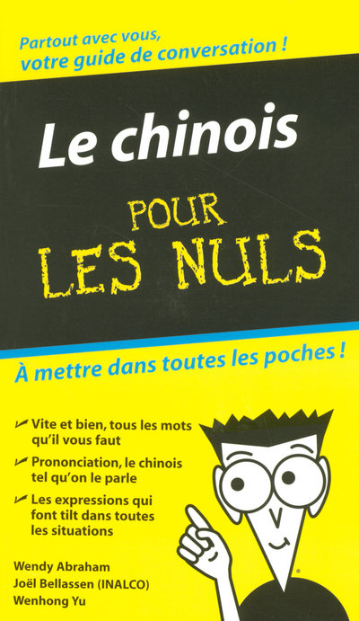 LE CHINOIS - GUIDE DE CONVERSATION POUR LES NULS