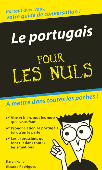 LE PORTUGAIS - GUIDE DE CONVERSATION POUR LES NULS