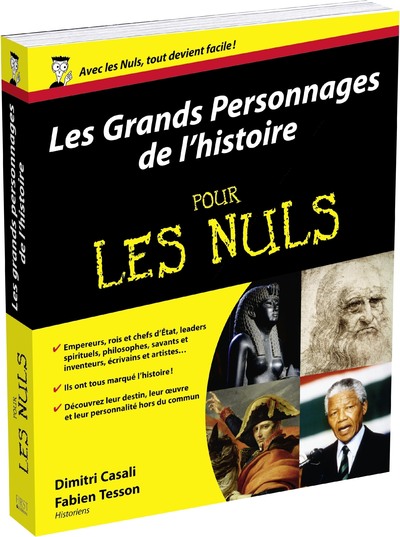 LES GRANDS PERSONNAGES DE L'HISTOIRE POUR LES NULS