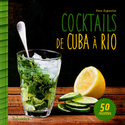 COCKTAILS DE CUBA A RIO