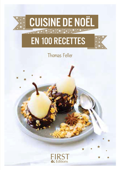 PETIT LIVRE DE - CUISINE DE NOEL EN 100 RECETTES