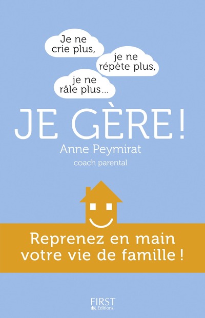 JE NE CRIE PLUS, JE NE REPETE PLUS, JE NE RALE PLUS...JE GERE !