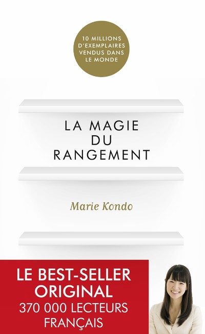 LA MAGIE DU RANGEMENT