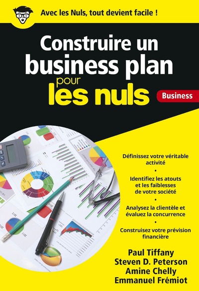 CONSTRUIRE UN BUSINESS PLAN POCHE POUR LES NULS