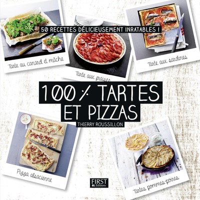 100 % TARTES ET PIZZAS