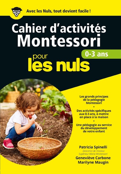 CAHIERS D'ACTIVITES MONTESSORI POUR LES NULS - 0-3ANS