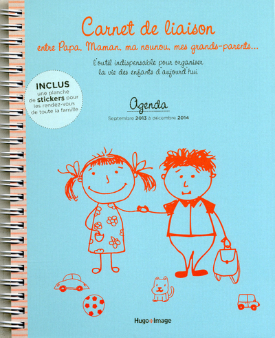 AGENDA CARNET DE LIAISON ENTRE PAPA, MAMAN, MA NOUNOU, MES GRANDS-PARENTS...