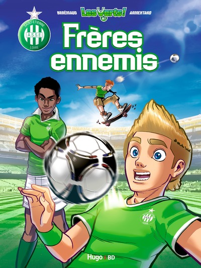 LES VERTS ! - TOME 1 FRERES ENNEMIS