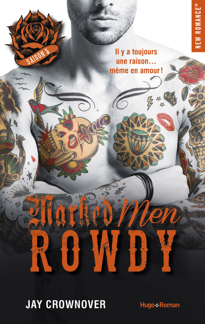 MARKED MEN SAISON 5 ROWDY