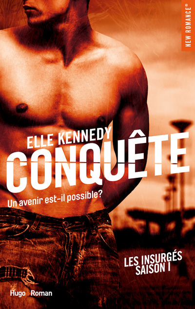 CONQUETE LES INSURGES - SAISON 1 - TOME 1