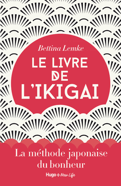 LE LIVRE DE L'IKIGAI