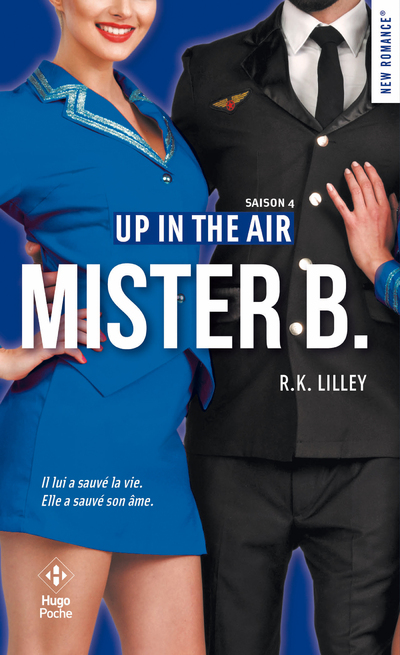 UP IN THE AIR SAISON 4 MISTER B