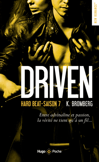 DRIVEN HARD BEAT SAISON 7