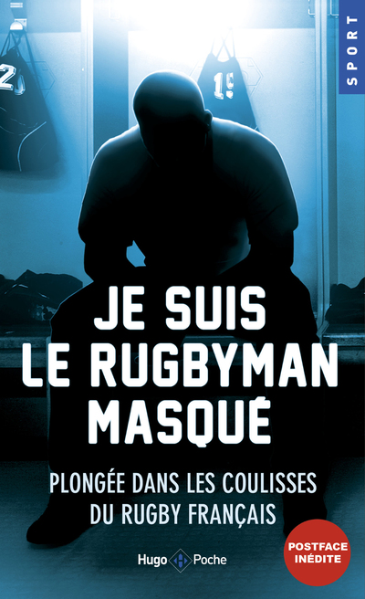 JE SUIS LE RUGBYMAN MASQUE