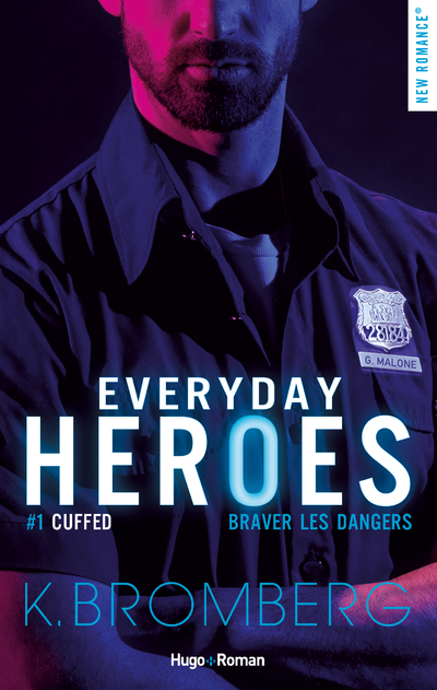 EVERYDAY HEROES - TOME 1 CUFFED
