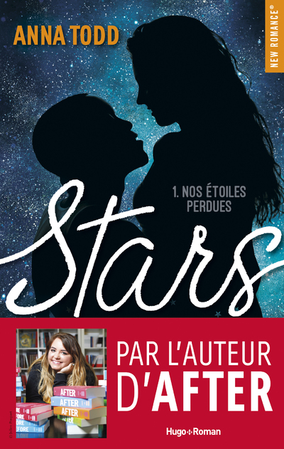 STARS - TOME 1 NOS ETOILES PERDUES