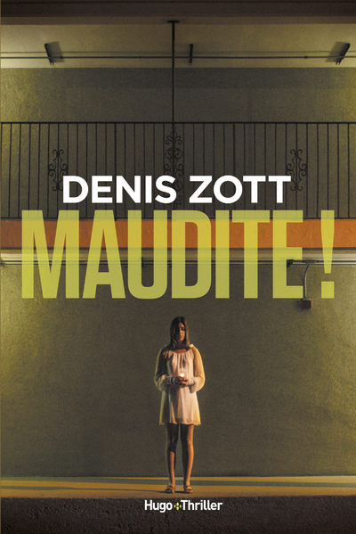 MAUDITE !