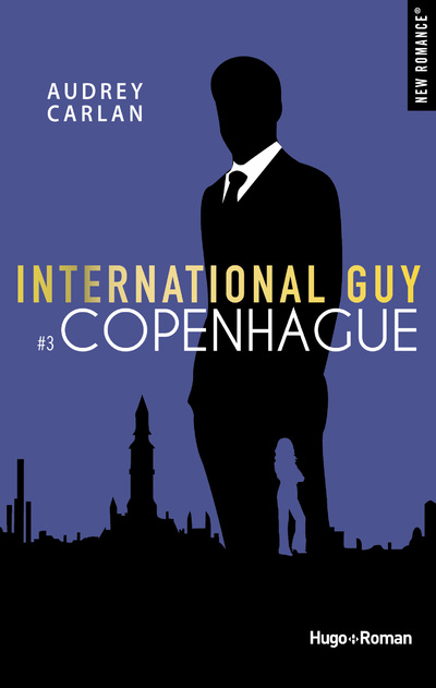 INTERNATIONAL GUY - TOME 3 COPENHAGUE - TOME 3