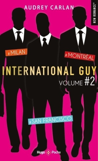 INTERNATIONAL GUY - VOLUME 2 MILAN - SAN FRANCISCO - MONTREAL