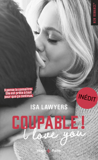 COUPABLE ! I LOVE YOU