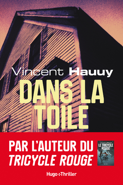 DANS LA TOILE