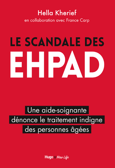 LE SCANDALE DES EHPAD