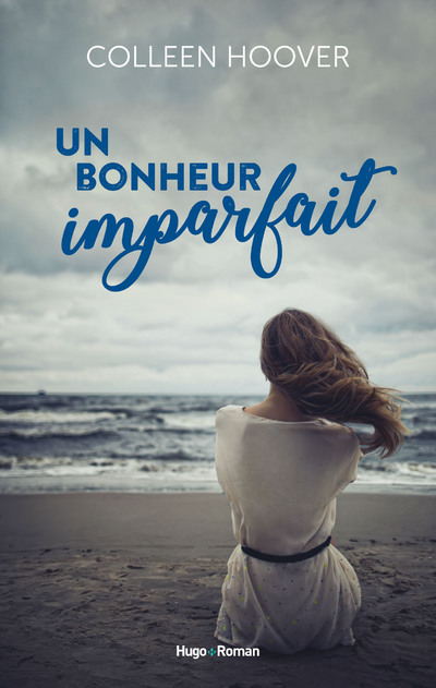UN BONHEUR IMPARFAIT