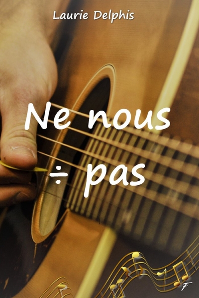 NE NOUS DIVISE PAS
