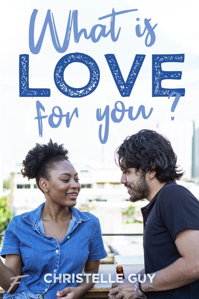 WHAT IS LOVE FOR YOU