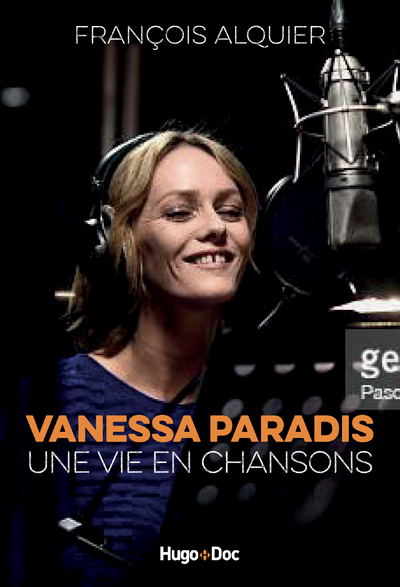 VANESSA PARADIS - UNE VIE EN CHANSONS