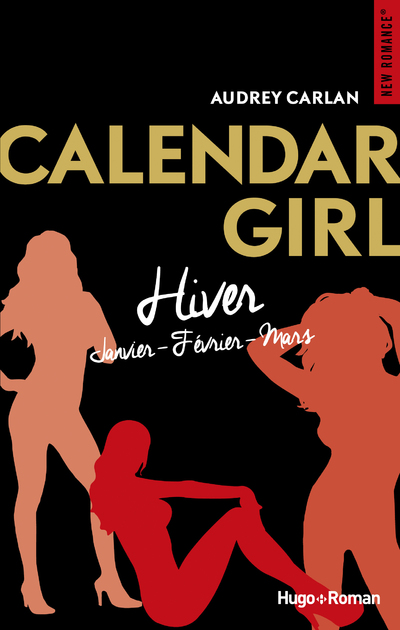 CALENDAR GIRLS - HIVER (JANVIER-FEVRIER-MARS)