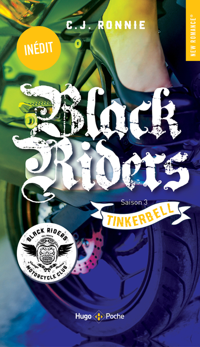 BLACK RIDERS - TOME 3 TINKERBELL