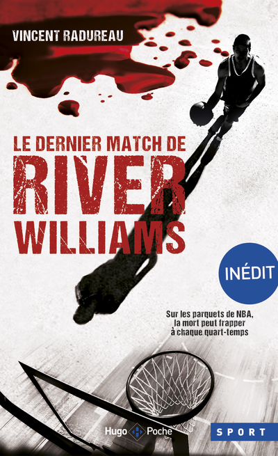 LE DERNIER MATCH DE RIVER WILLIAMS -INEDIT-