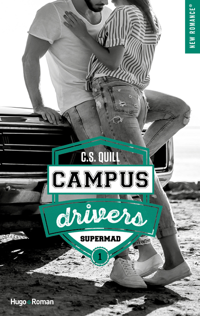 CAMPUS DRIVERS - TOME 1 SUPERMAD - TOME 1