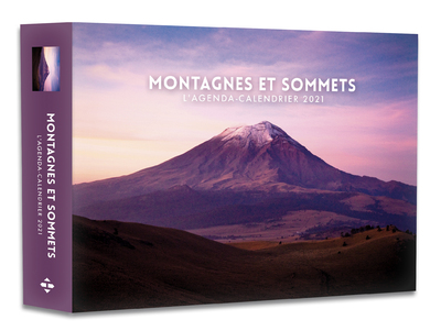 L'AGENDA-CALENDRIER MONTAGNES ET SOMMETS 2021