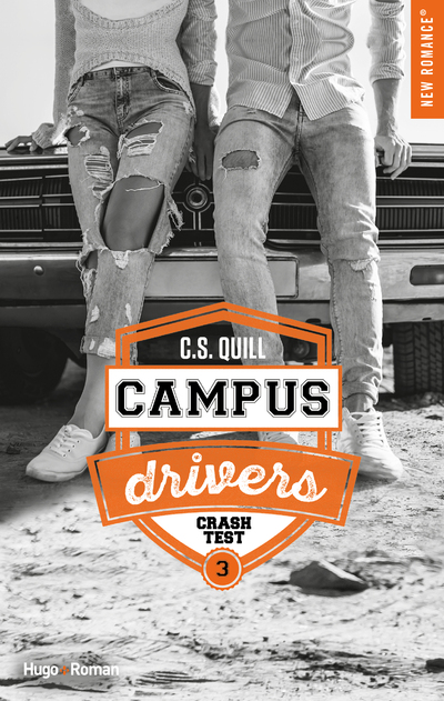 CAMPUS DRIVERS - TOME 3 CRASH TEST