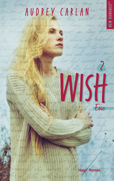 THE WISH SERIE - TOME 2