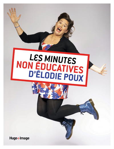 LES MINUTES NON-EDUCATIVES D'LODIE POUX