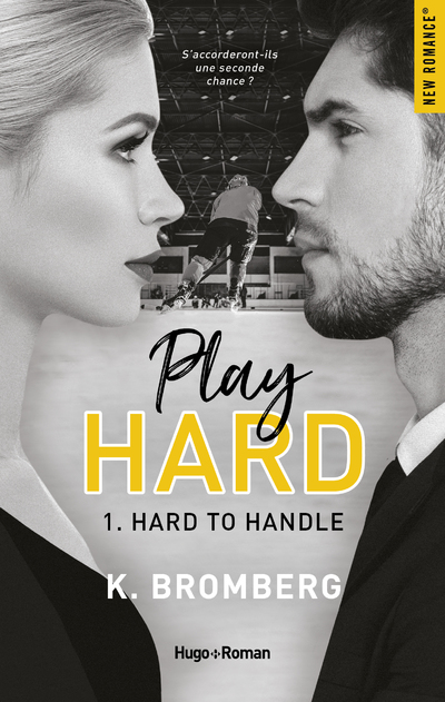 PLAY HARD SERIE - TOME 1 HARD TO HANDLE - TOME 1