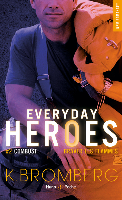 EVERYDAY HEROES - TOME 2 COMBUST