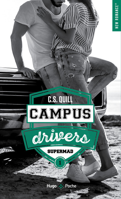 CAMPUS DRIVERS - TOME 1 SUPERMAD