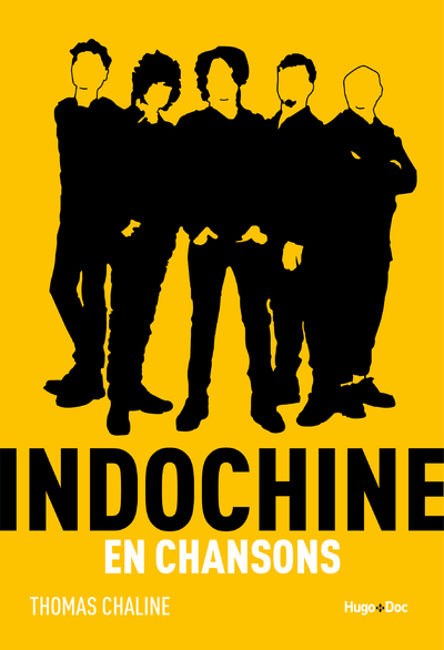 INDOCHINE EN CHANSONS