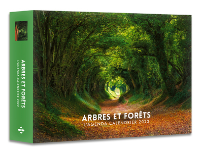 L'AGENDA - CALENDRIER ARBRES ET FORETS 2022