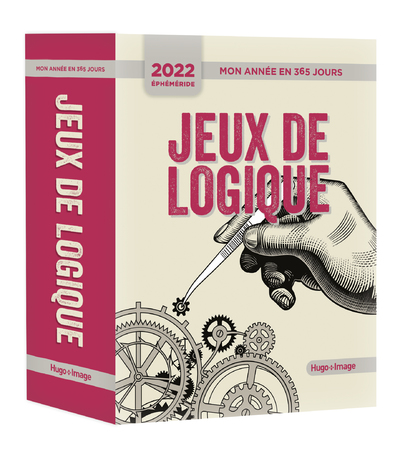 MON ANNEE EN 365 JOURS - JEUX DE LOGIQUE - PHEMERIDE 2022