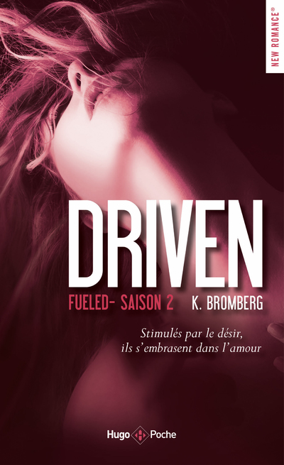 DRIVEN - TOME 2 FUELED