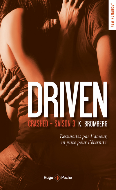 DRIVEN - TOME 3 CRASHED